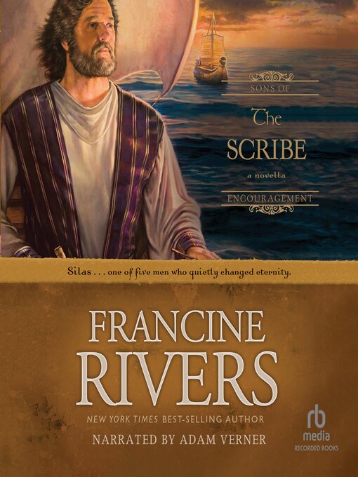 Title details for The Scribe: Silas by Francine Rivers - Wait list